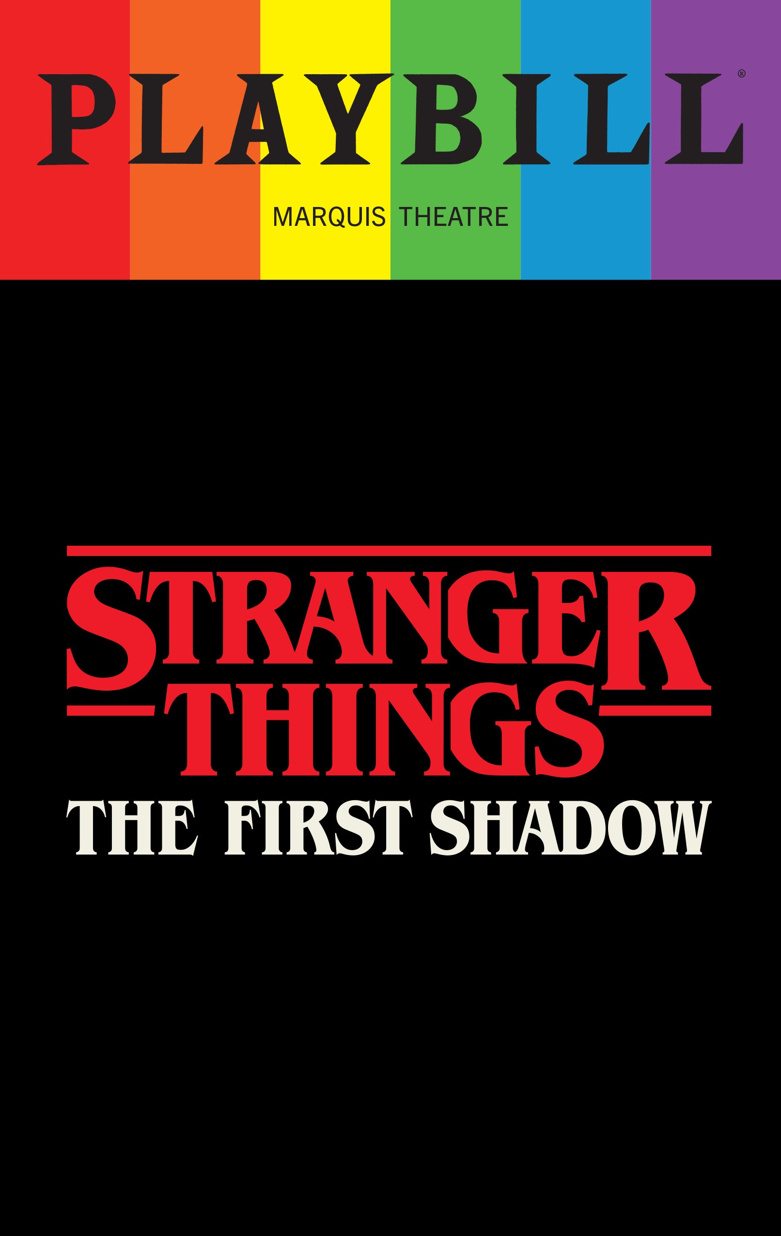 Stranger Things: The First Shadow Playbill with Limited Edition 2025 Rainbow Pride Logo